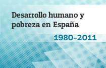 Estudio Desarrollo Humano y Pobreza en España