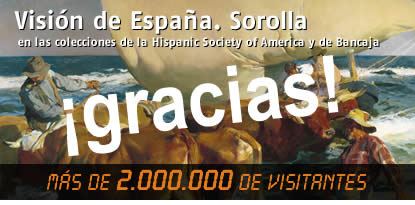 Visión de España. Sorolla<br>en las colecciones de la Hispanic Society of America y de Bancaja