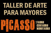 Taller de Arte para Mayores Picasso. Fauno. Centauro. Minotauro