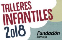 Talleres Infantiles Fundación Bancaja 2018