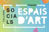 Talleres sociales Espais d’Art