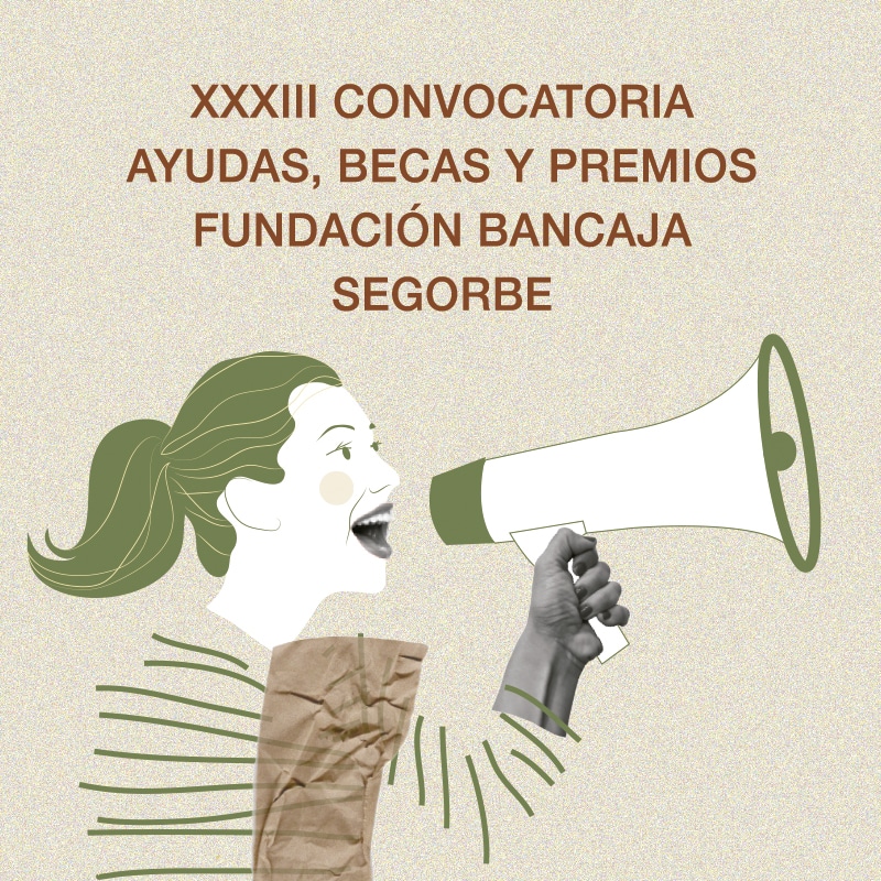 XXXIII Convocatoria de Ayudas, Becas y Premios Fundación Bancaja Segorbe