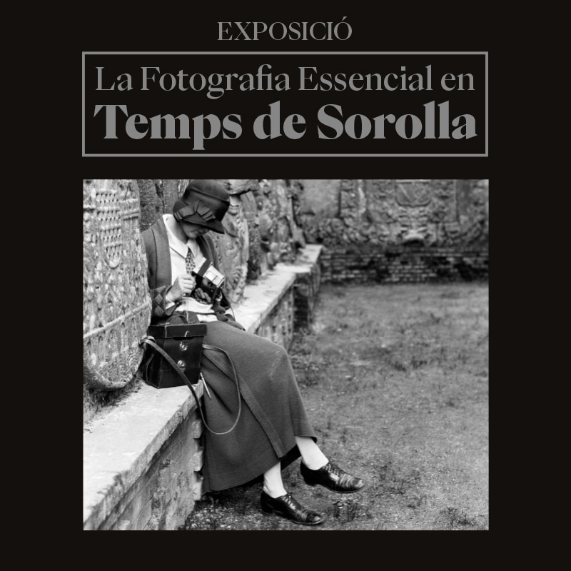 Exposició La fotografia essencial en els temps de Sorolla